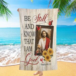 Be Still And Know That I Am God Beach Towel Jesus Red Cardinal Sunflower Beach Towel Christian Beach Towel Summer Towels 1 oeq69v.jpg