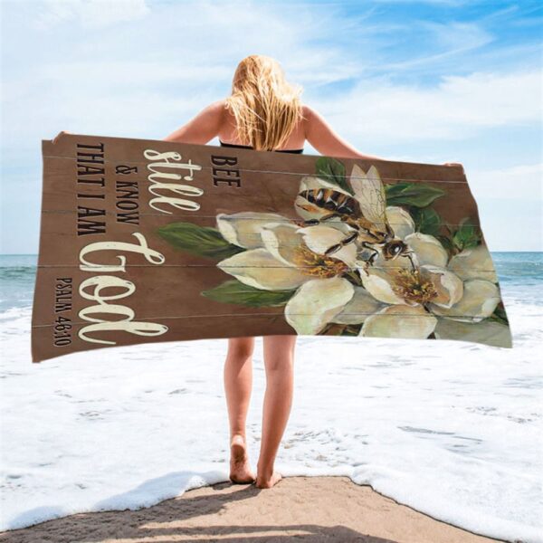 Be Still And Know That I Am God Bee Beach Towel, Christian Beach Towel, Summer Towels