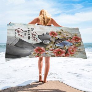 Be Still And Know That I Am God Fabulous Woman With Flowers Beach Towel Christian Beach Towel Summer Towels 2 czxnku.jpg