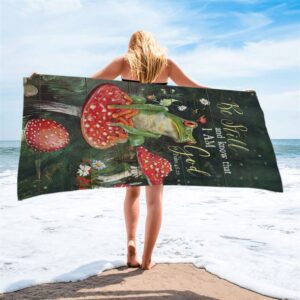 Be Still And Know That I Am God Frog Mushroom Beach Towel Christian Beach Towel Summer Towels 2 hs4kbj.jpg