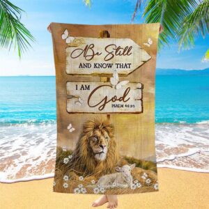 Be Still And Know That I Am God Lion Wooden Sign Beach Towel Christian Beach Towel Summer Towels 1 fgwi9s.jpg