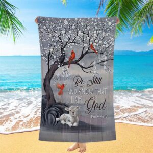 Be Still And Know That I Am God Red Cardinal White Lamb Beach Towel Christian Beach Towel Summer Towels 1 m0uvz7.jpg