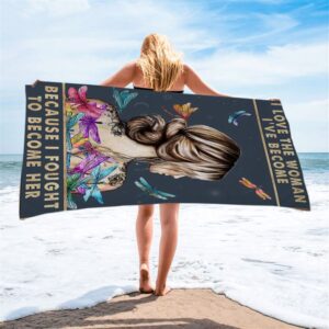 Because I Fought To Become Her Beach Towel Christian Beach Towel Summer Towels 1 bvrcmj.jpg