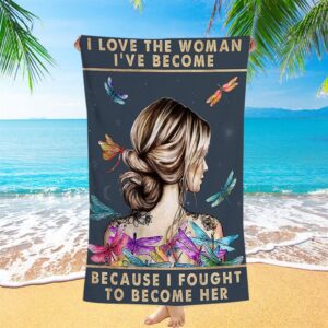 Because I Fought To Become Her Beach Towel Christian Beach Towel Summer Towels 2 srsbhl.jpg