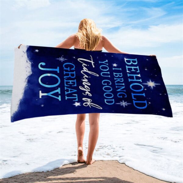 Behold I Bring You Good Tidings Of Great Joy Christmas Beach Towel, Christian Beach Towel, Summer Towels