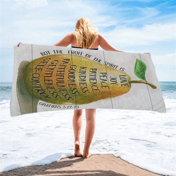 Bible Verse Galatians 522-23 The Fruit Of The Spirit Beach Towel, Christian Beach Towel, Summer Towels