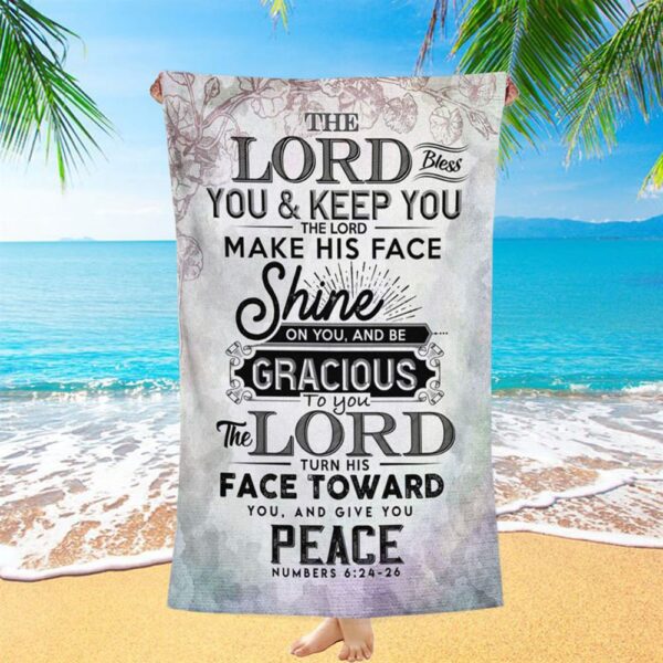 Bible Verse Numbers 624-26 The Lord Bless You And Keep You Beach Towel, Christian Beach Towel, Summer Towels