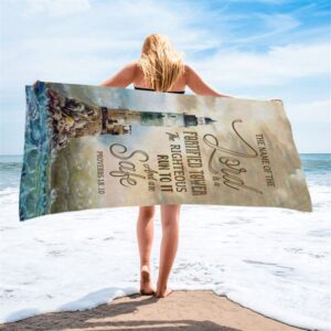 Bible Verse Proverbs 1810 The Name Of The Lord Is A Fortified Tower Beach Towel Christian Beach Towel Summer Towels 2 ovxvo8.jpg