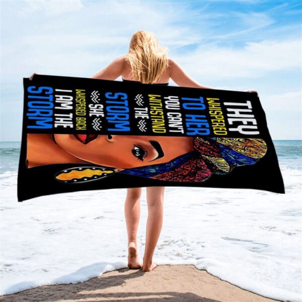 Black African I Am The Storm Beach Towel, Gift For American Women, Christian Beach Towel, Summer Towels