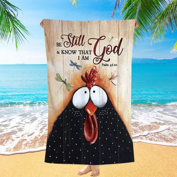 Black Chicken Dragonfly Be Still And Know That I Am God Beach Towel, Christian Beach Towel, Summer Towels