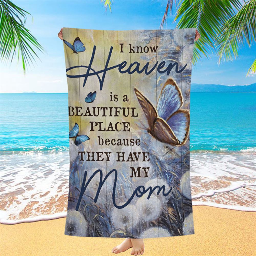 Butterfly Dandelion Field I Know Heaven Is A Beautiful Place Beach Towel, Christian Beach Towel, Summer Towels