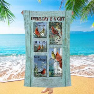 Cardinal Every Day Is A Gift Beach…