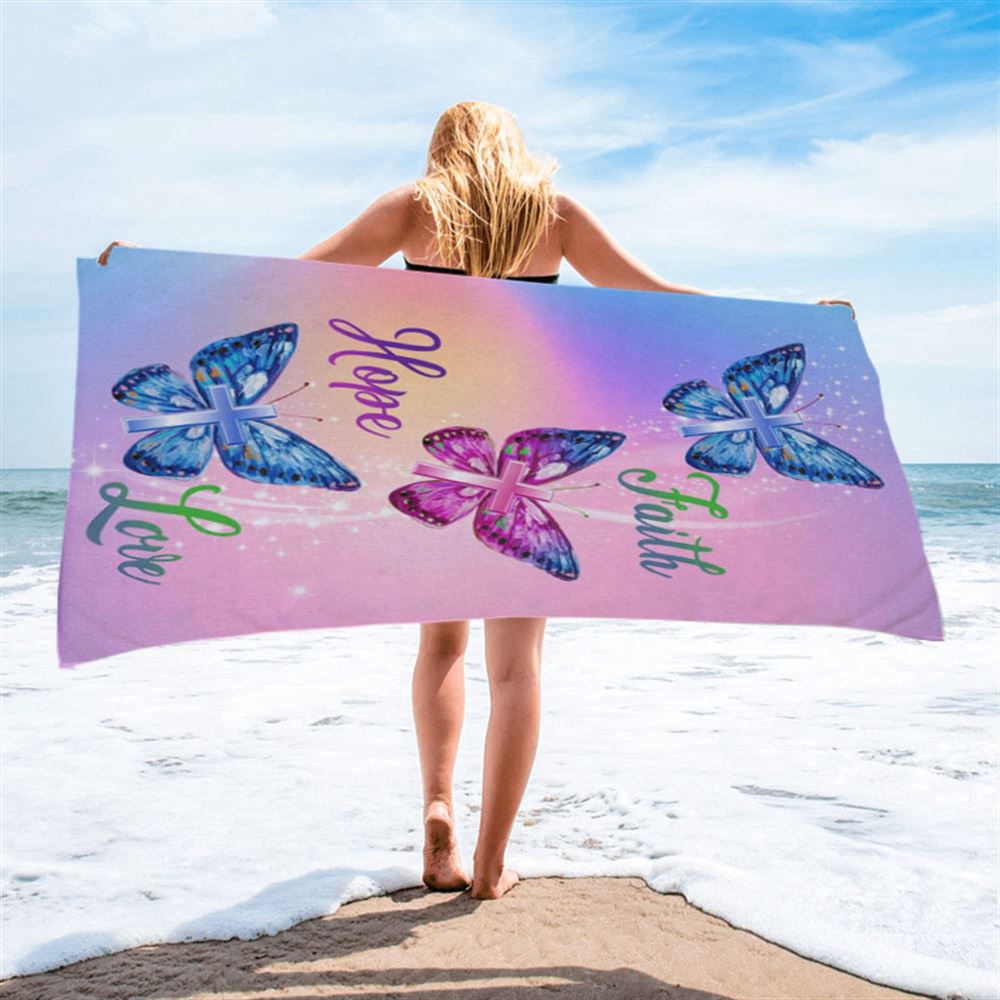 Christian, Faith Hope Love Butterfly Art Beach Towel, Christian Beach Towel, Summer Towels Christian, Faith Hope Love Butterfly Art Beach Towel, Christian Beach Towel, Summer Towels
