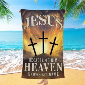 Christian Jesus Because Of Him Heaven Knows…