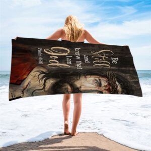 Crown Of Thorn Beach Towel Be Still And Know That I Am God Beach Towel Christian Beach Towel Summer Towels 2 haijok.jpg