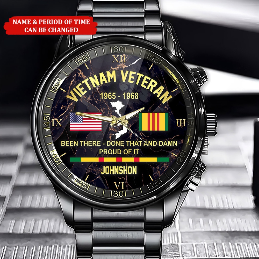 Custom Name Time Done That And Damn Proud Of It Vietnam Veteran Watch, Watch Military, Men Military Watch, Fathers Watches