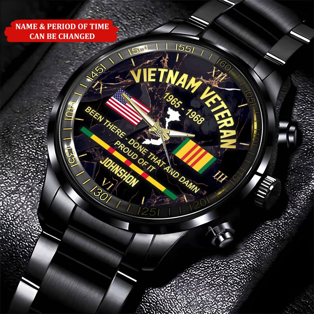 Custom Name Time Done That And Damn Proud Of It Vietnam Veteran Watch, Watch Military, Men Military Watch, Fathers Watches