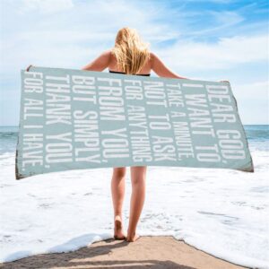 Dear God Simply Thank You For All I Have Beach Towel Decor Christian Beach Towel Summer Towels 2 siddwt.jpg