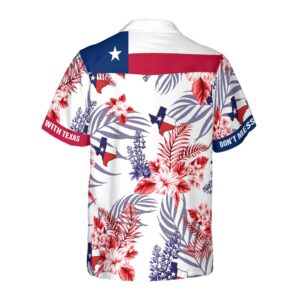 Floral Bluebonnet Don t Mess with Texas Hawaiian Shirt Texas Hawaii Shirt Texas Shirt 2 uszju5.jpg