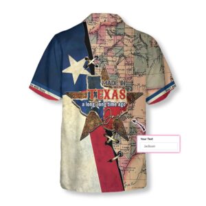 Made In Texas A Long Long Time Ago Custom Hawaiian Shirt Texas Hawaii Shirt Texas Shirt 2 ah6sxl.jpg