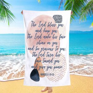 May The Lord Bless You And Keep You Beach Towel Christian Beach Towel Beach Towel 1 bqkux9.jpg