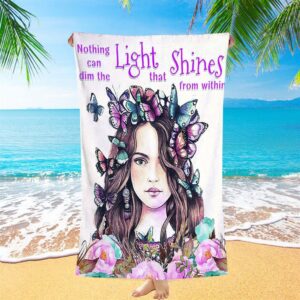 Nothing Can Dim The Light Which Shines From Within Beach Towel Christian Beach Towel Beach Towel 1 d3gmdb.jpg