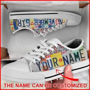 November Girl License Plates Personalized Canvas Low Top Shoes Low Top Designer Shoes Low Top Sneakers 2 qj6z9k.jpg