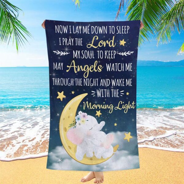 Now I Lay Me Down To Sleep Christian Beach Towel, Christian Beach Towel, Beach Towel