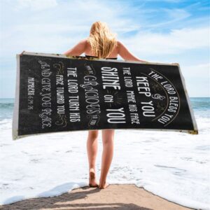 Numbers 624 26 The Lord Bless You And Keep You Beach Towel Christian Beach Towel Beach Towel 2 a0zjru.jpg