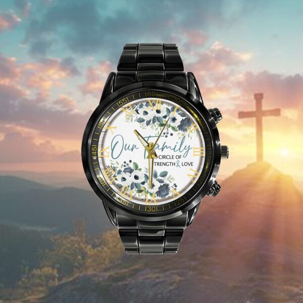 Our Family Is A Circle Of Strength And Love Watch, Christian Watch, Religious Watches, Jesus Watch