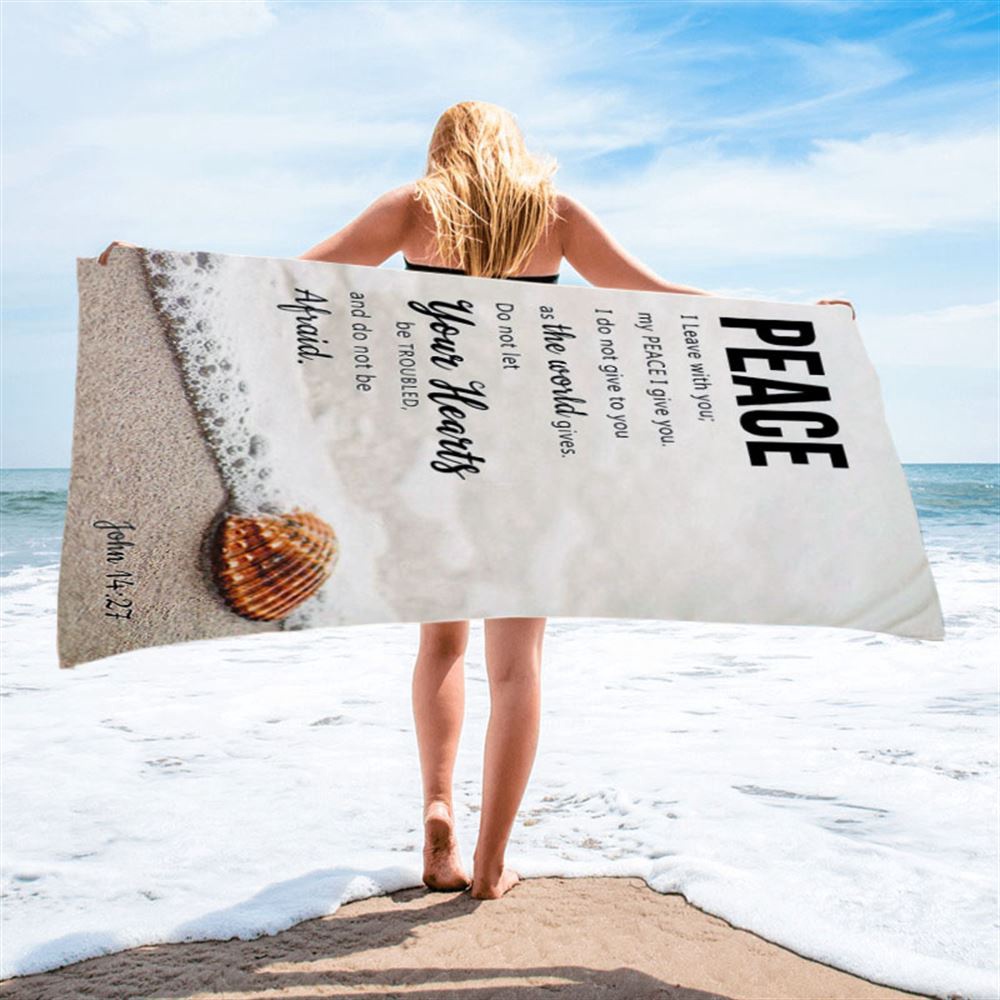 Peace I Leave With You, John 14 27 Beach Towel, Christian Beach Towel, Beach Towel Peace I Leave With You, John 14 27 Beach Towel, Christian Beach Towel, Beach Towel