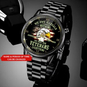 Personalized Name Time We Owe Illegals Nothing We Owe Our Veterans Everything Vietnam Veteran Watch Watch Military Men Military Watch 3 ouvioz.jpg