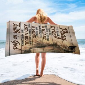 Pray To Have Eyes That See The Best In People Horse Beach Towel Christian Beach Towel Beach Towel 2 h4qutf.jpg