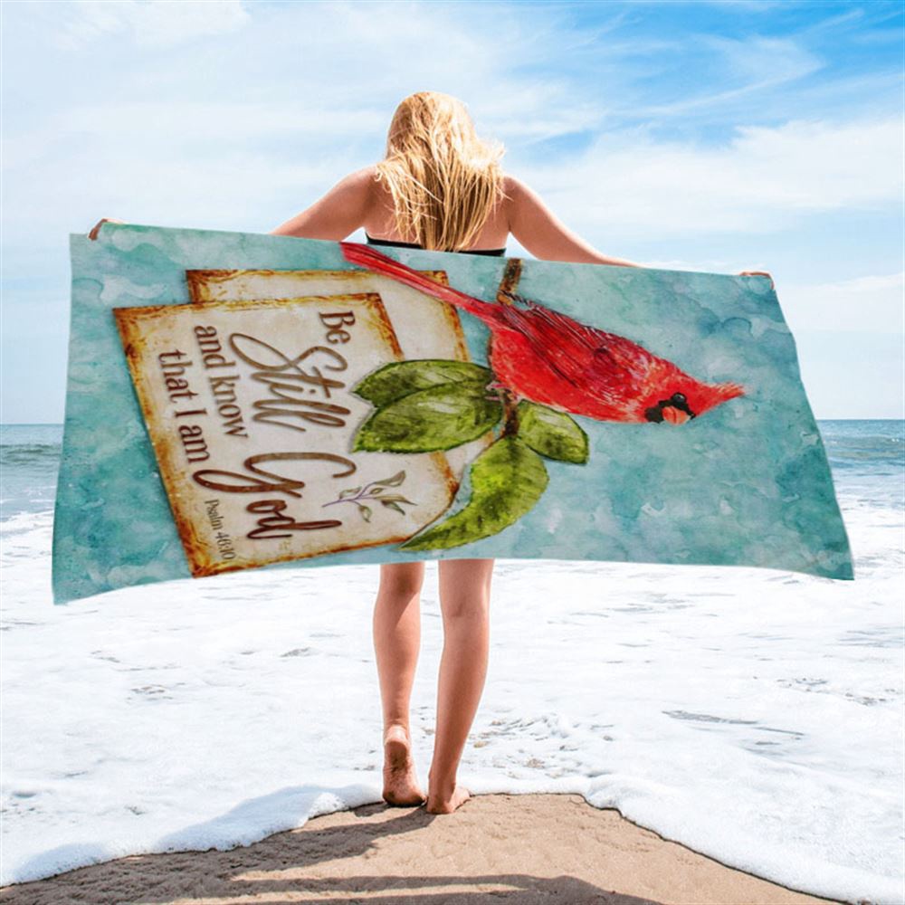 Psalm 4610 Be Still And Know That I Am God Cardinal Christmas Beach Towel, Christian Beach Towel, Beach Towel Psalm 4610 Be Still And Know That I Am God Cardinal Christmas Beach Towel, Christian Beach Towel, Beach Towel