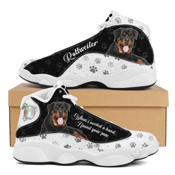 Rottweiler When I Needit A Hand I Found Your Paw Basketball Shoes, Basketball Shoes