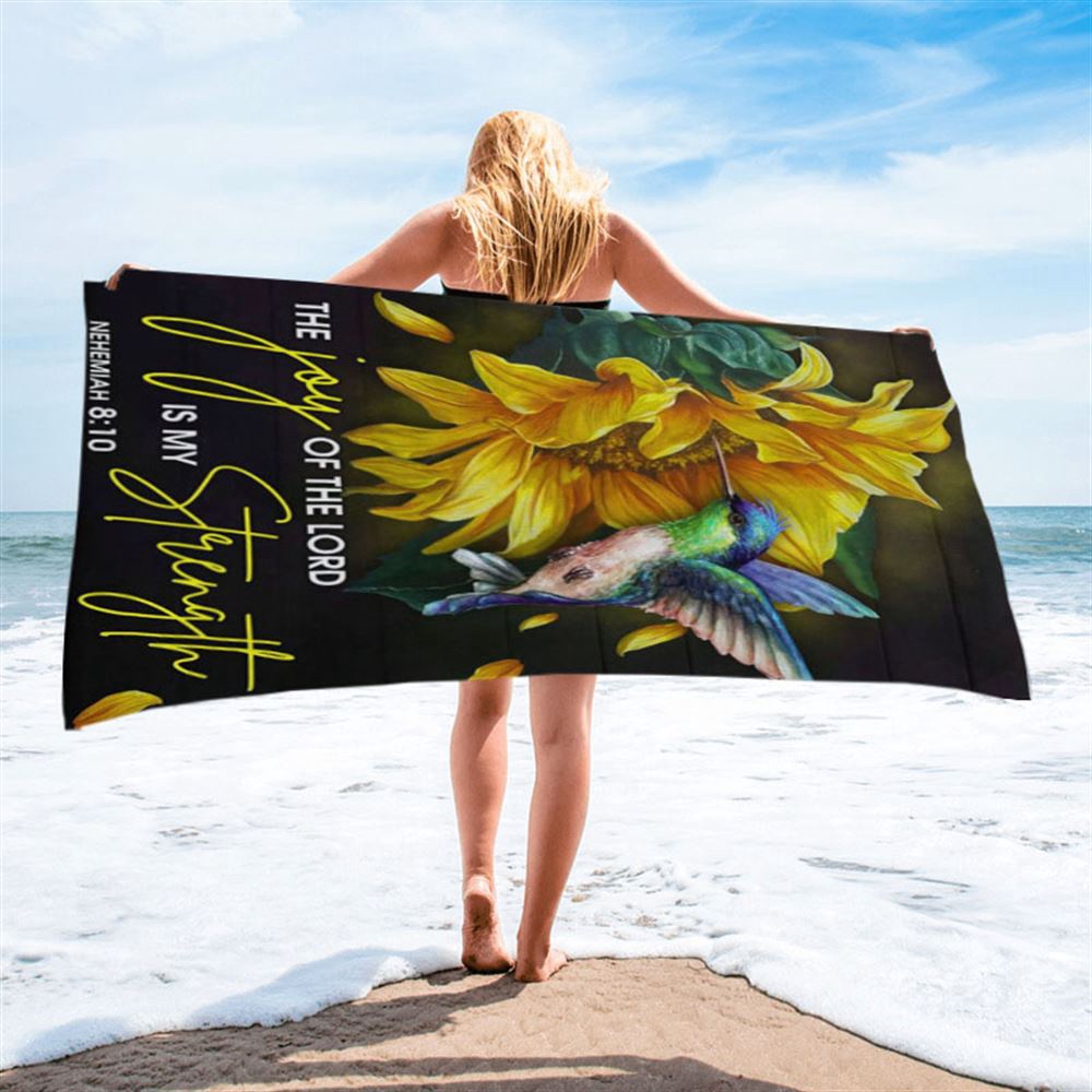 Scripture Nehemiah 810 Hummingbird Sunflower Beach Towel, Christian Beach Towel, Beach Towel