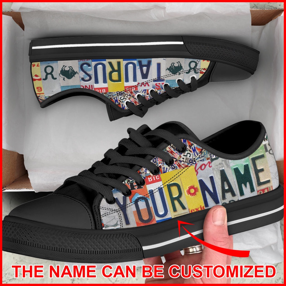 Taurus License Plates Custom Name Low Top Shoes, Low Top Designer Shoes, Low Top Sneakers