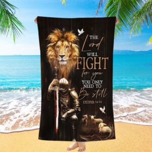 The Lord Will Fight For You Beach…