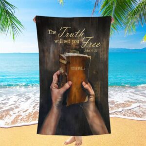 The Truth Will Set You Free Beach…