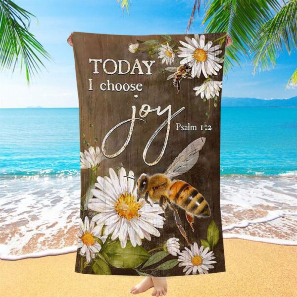 Today I Choose Joy Bee Daisy Flowers Beach Towel, Christian Beach Towel, Beach Towel