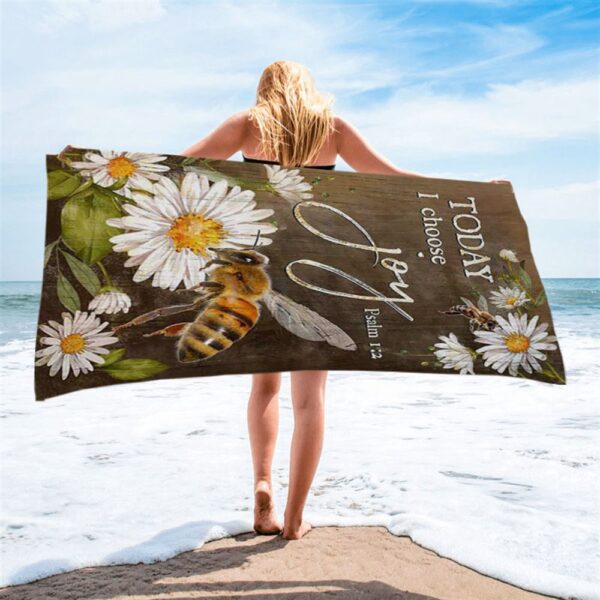 Today I Choose Joy Bee Daisy Flowers Beach Towel, Christian Beach Towel, Beach Towel