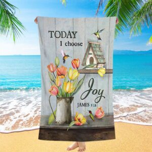 Today I Choose Joy Brilliant Tulip Beach…