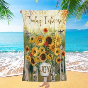Today I Choose Joy Hummingbird Sunflower Beach…