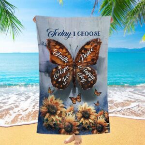 Today I Choose Peace Brown Butterfly Sunflower Beach Towel Christian Beach Towel Beach Towel 1 o756id.jpg