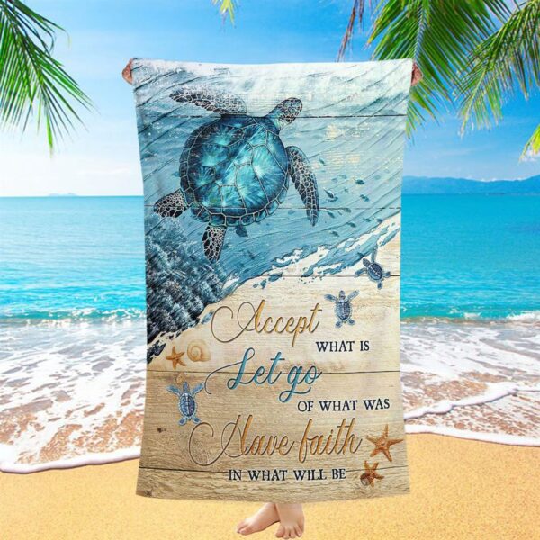 Turtle Accept Let Go Have Faith Beach Towel, Christian Beach Towel, Beach Towel