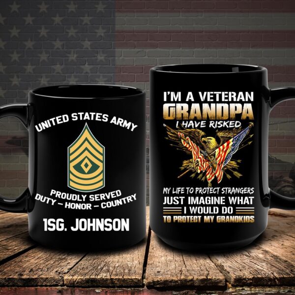 US Army Mug I Am A Veteran Grandpa I Have Risked Mug, Us Army Coffee Mug, Veteran Coffee Mugs, Military Mug