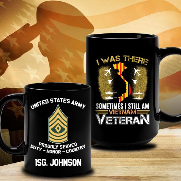 US Army Mug I Was There Sometimes I Still Am Vietnam Veteran, Us Army Coffee Mug, Veteran Coffee Mugs, Military Mug