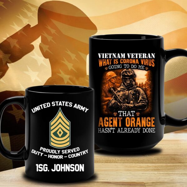 US Army Mug Vietnam Veteran Agent Orange Hasn’t Already Done, Us Army Coffee Mug, Veteran Coffee Mugs, Military Mug