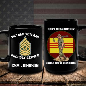 Vietnam Veteran Mug Don t Mean Nothin Unless You ve Been There Vietnam Veteran Mug Veteran Coffee Mugs Military Mug 2 t4idug.jpg