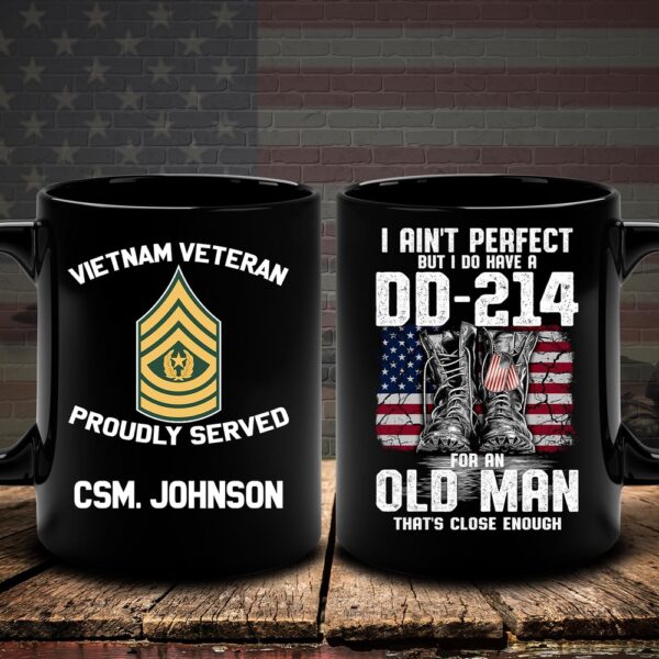 Vietnam Veteran Mug I Ain T Perfect But I Do Have A Dd-214, Veteran Coffee Mugs, Military Mug